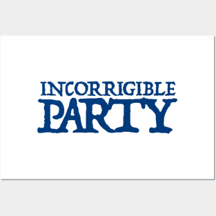 Incorrigible Party text logo Posters and Art